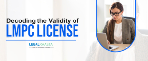 Decoding the Validity of LMPC License