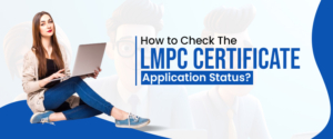 How to Check The LMPC Certificate Application Status?