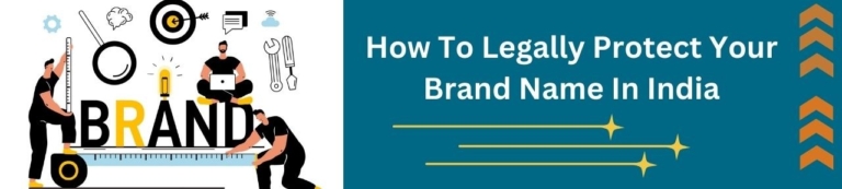 Secure Your Brand Name in India Through Patent Registration