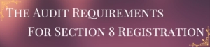 The Audit Requirements For Section 8 Registration