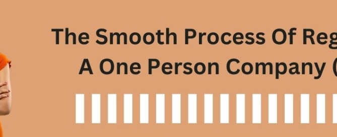Registering One Person Company