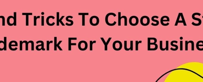 Choose Trademark For Business