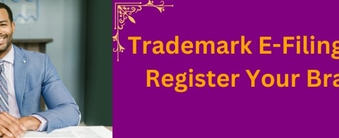 Trademark E-Filing Process To Register