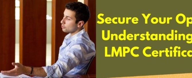 Secure Your Operations for LMPC Certificate
