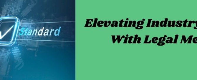 Elevating Industry Standards with Legal Metrology