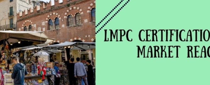 LMPC Certification To Enhance Market Reachability