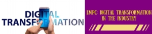 LMPC: Digital Transformation In The Industry