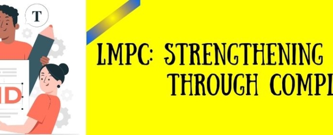 LMPC Strengthening Brand Through Compliance