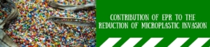 Contribution Of EPR To The Reduction Of Microplastic Invasion