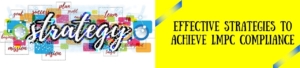 Effective Strategies To Achieve LMPC Compliance