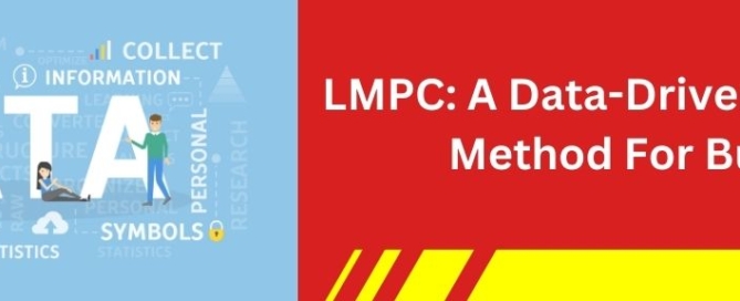 LMPC A Data-Driven Developing Method For Business