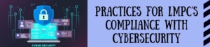 Practices For LMPC’s Compliance With Cybersecurity