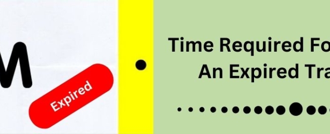 Time Required For Renewing An Expired Trademark