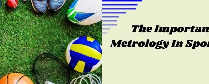 Importance Of Legal Metrology In Sports Equipment