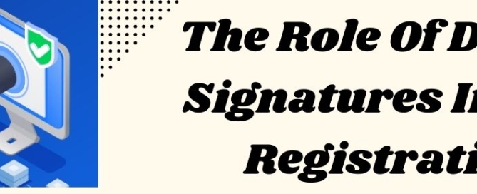 The Role Of Digital Signatures In OPC Registration