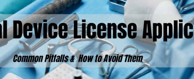 Medical Device License Applications