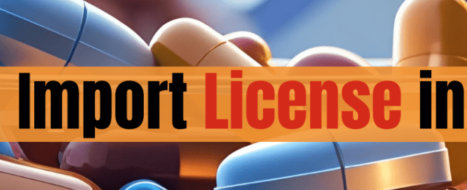 Drug Import License in Delhi