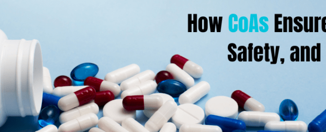 How CoAs Ensure Drug Quality, Safety, and Efficacy