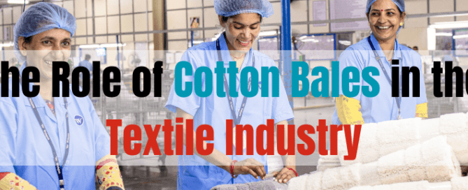 The Role of Cotton Bales in the Textile Industry