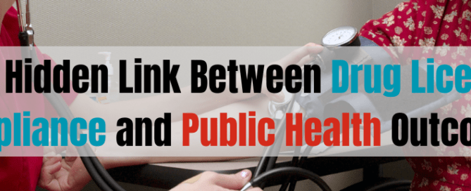 The Hidden Link Between Drug License Compliance and Public Health Outcomes