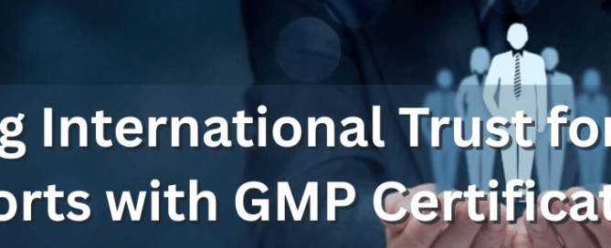 gmp certification for Indian exports