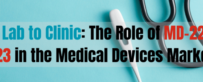 From Lab to Clinic The Role of MD-22 & MD-23 in the Medical Devices Market