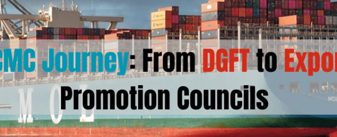 RCMC Journey From DGFT to Export Promotion Councils