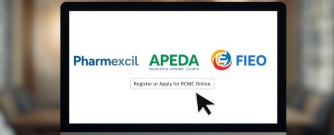 Pharmexcil, APEDA, and FIEO Where Should You Apply for RCMC Online