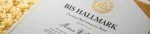 The BIS Hallmark Certificate: Turning Precious Metals Into Trusted Stories!