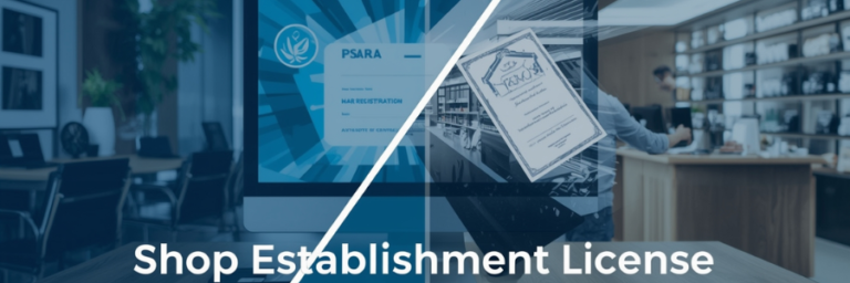PSARA Registration vs. Shop Establishment License: What’s the Difference?