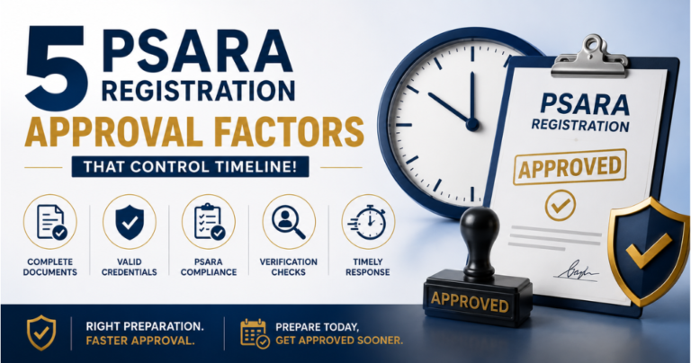 5 PSARA Registration Approval Factors That Control Timeline!