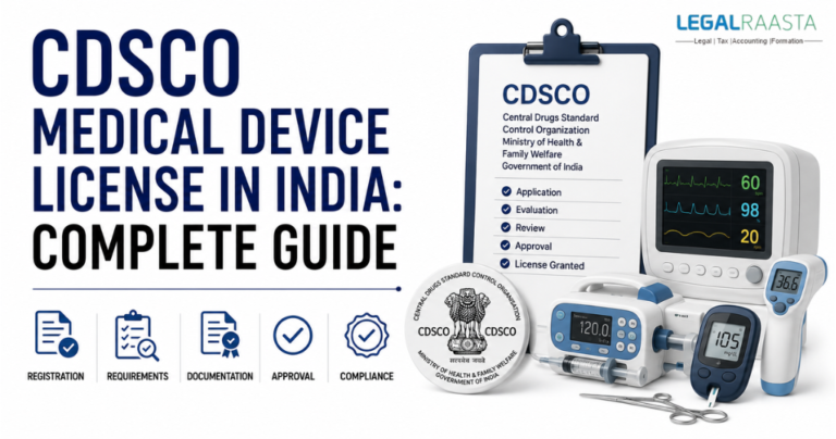 CDSCO Medical Device License in India: Complete Guide