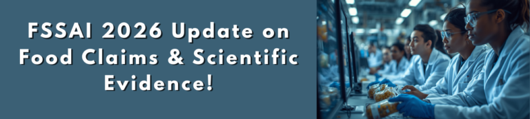 FSSAI 2026 Update: Scientific Evidence Now Required for Food Claims