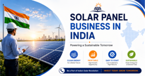How to Start a Solar Panel Business in India in 2026: Step-by-Step Guide