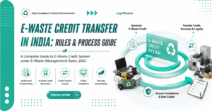 E-Waste Credit Transfer in India: Rules, Process & Compliance Guide