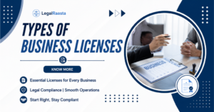 Types of Business Licenses in India: Registration & Legal Compliance Guide