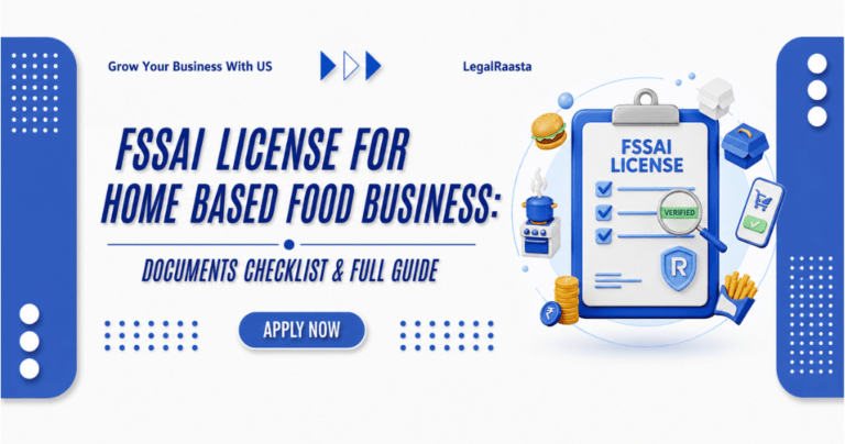 FSSAI License for Home-Based Food Business 2026: Documents Checklist & Guide