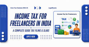 Income Tax for Freelancers in India: Slabs, Deductions & Filing Guide 2026