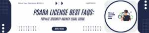 22 Best PSARA License FAQs: Complete Registration Guide 2026