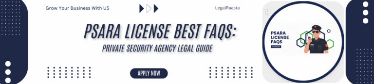 22 Best PSARA License FAQs: Complete Registration Guide 2026