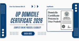 Uttar Pradesh Domicile Certificate: Complete Step-by-Step Guide 2026