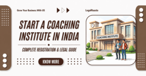 How to Start a Coaching Institute in India: Complete Registration & Legal Guide (2026)