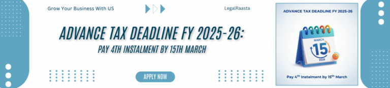 Advance Tax Deadline for FY 2025-26: Crucial 4th Instalment Guide