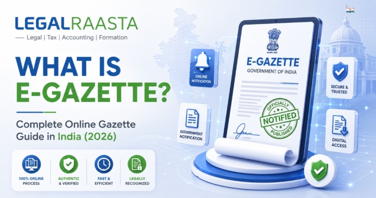 What Is E-Gazette? Complete Online Gazette Guide in India (2026)