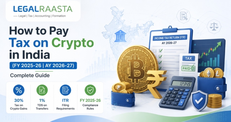 How to Pay Tax on Crypto in India (FY 2025-26 | AY 2026-27): Complete Compliance Guide