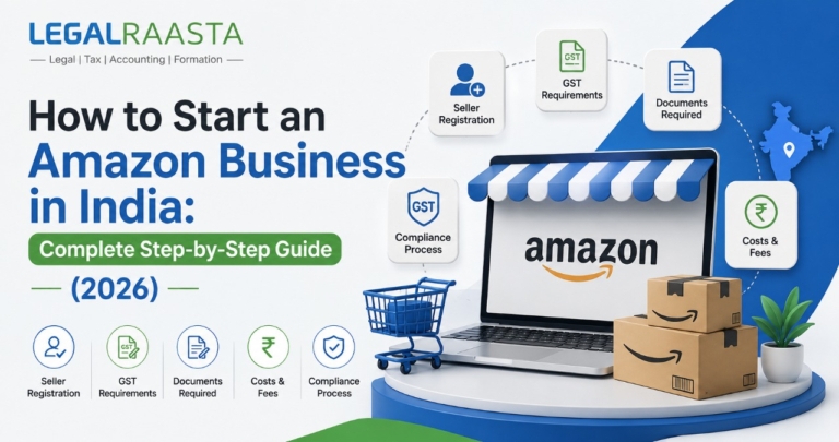 How to Start an Amazon Business in India: Complete Step-by-Step Guide (2026)