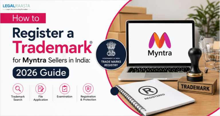 How to Register a Trademark for Myntra Sellers in India in 2026
