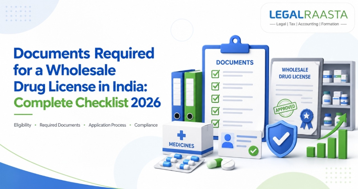 Documents Required for a Wholesale Drug License in India