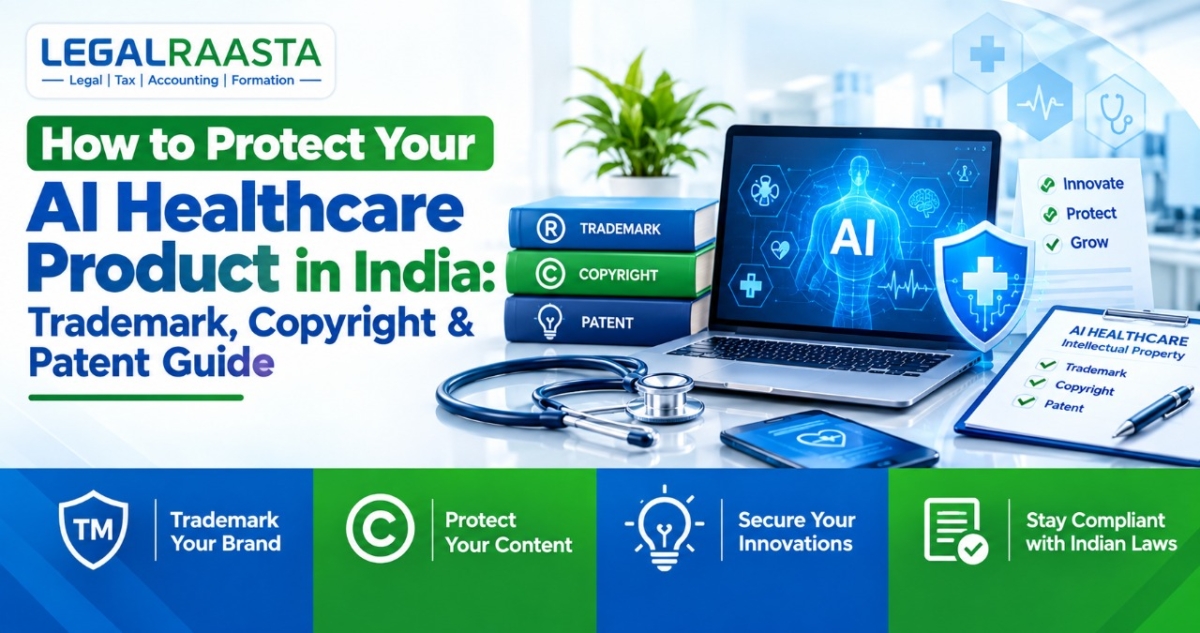 How to Protect Your AI Healthcare Product in India