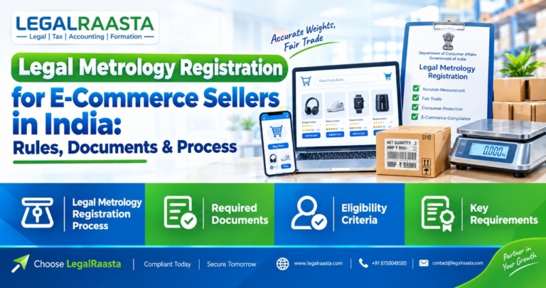 Legal Metrology Registration for E-Commerce Sellers in India: Rules, Documents & Process